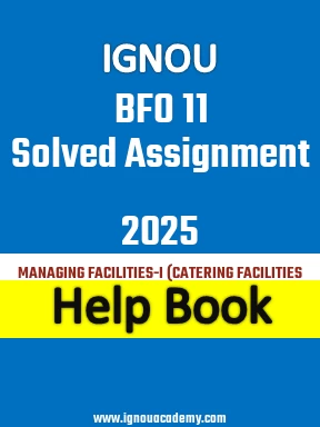IGNOU BFO 11 Solved Assignment 2025